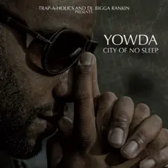 City of No Sleep (CONS) by Yowda album reviews, ratings, credits