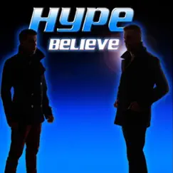 Believe by Hype album reviews, ratings, credits