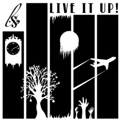 Live It Up! - EP by Lena Smith Band album reviews, ratings, credits
