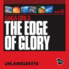 The Edge of Glory - Single by Gaga Girls album reviews, ratings, credits