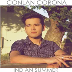 Indian Summer - EP by Conlan Corona album reviews, ratings, credits