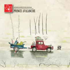 Prince Avalanche (An Original Motion Picture Soundtrack) by Explosions In the Sky & David Wingo album reviews, ratings, credits