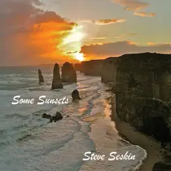 Some Sunsets by Steve Seskin album reviews, ratings, credits