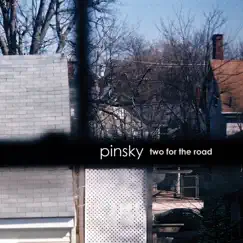 Two for the Road by Pinsky album reviews, ratings, credits