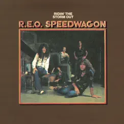Ridin' the Storm Out (with Kevin Cronin Vocal) - Single by REO Speedwagon album reviews, ratings, credits