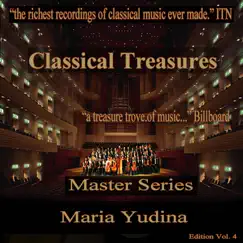 Classical Treasures Master Series - Maria Yudina, Vol. 4 by Maria Yudina album reviews, ratings, credits