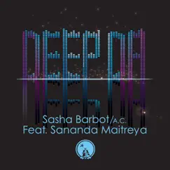 Deep Da (feat. Sananda Maitreya) Song Lyrics