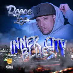 Inner City Blues by Reece Loc album reviews, ratings, credits