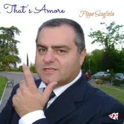 That's Amore - Single by Pippo Scagliola album reviews, ratings, credits