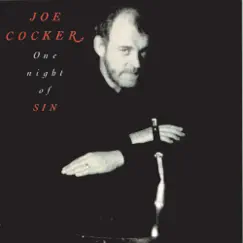 One Night of Sin by Joe Cocker album reviews, ratings, credits