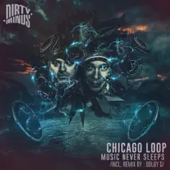 Music Never Sleeps - Single by Chicago Loop album reviews, ratings, credits