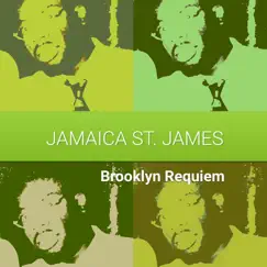 Brooklyn Requiem by Jamaica St. James album reviews, ratings, credits