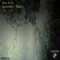 Summer Rain - Single by Ilia Kvit album reviews, ratings, credits