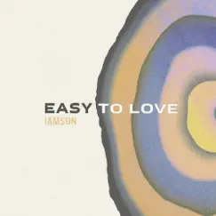Easy to Love - Single by IAMSON album reviews, ratings, credits
