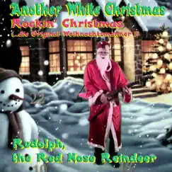 Another White Christmas - Single by Rockin' Christmas (...die Original Weihnachtsmänner!) album reviews, ratings, credits