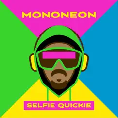 Selfie Quickie Song Lyrics