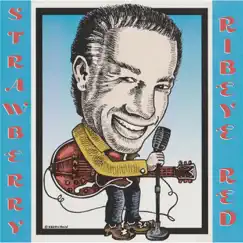 Strawberry - Single by Ribeye Red album reviews, ratings, credits