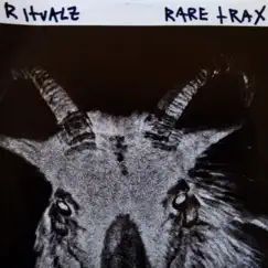 Rare Trax - EP by Ritualz album reviews, ratings, credits