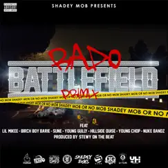 Battlefield Primix (feat. Lil Mikee, Birch Boy Barie, Sun-E, Young Gully, Hillside Quise, Young Chop & Nuke Bandz) - Single by Rado album reviews, ratings, credits
