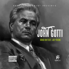 John Gotti (feat. Joe Young) Song Lyrics