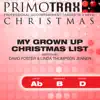 My Grown Up Christmas List - Christmas Primotrax - Performance Tracks - EP album lyrics, reviews, download