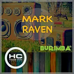 Burimba - Single by Mark Raven album reviews, ratings, credits