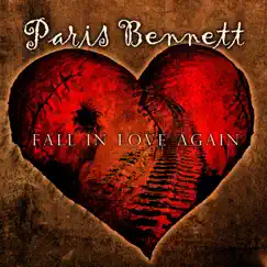 Fall in Love Again - Single by Paris Bennett album reviews, ratings, credits