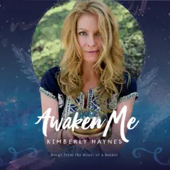 Awaken Me by Kimberly Haynes album reviews, ratings, credits
