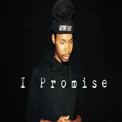 I Promise - Single by Gilton East album reviews, ratings, credits