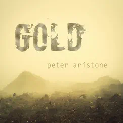 Gold - EP by Peter Aristone album reviews, ratings, credits