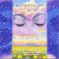 Freedom from Pain by Dr. Sonja De Graaff & Marcel album reviews, ratings, credits