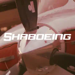Shaboeing (feat. Kalle Kinos, Kalifornia Keke & Kube) [Prod By: Kalifornia Keke] Song Lyrics