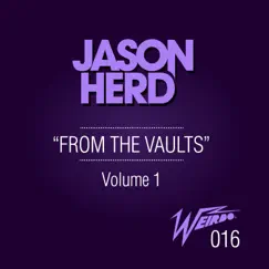 From the Vaults, Vol. 1 - Single by Jason Herd album reviews, ratings, credits