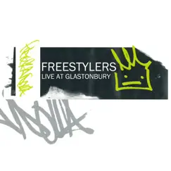 Live at Glastonbury by Freestylers album reviews, ratings, credits