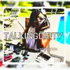 Talking Dirty - Single album lyrics, reviews, download