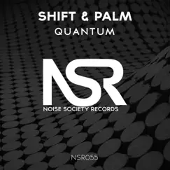 Quantum - Single by Shift & Palm album reviews, ratings, credits