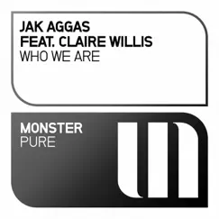 Who We Are (feat. Claire Willis) [Extended Mix] - Single by Jak Aggas album reviews, ratings, credits