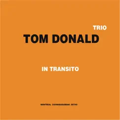 In Transito by Tom Donald Trio album reviews, ratings, credits