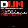 Askin Dedeoglu History album lyrics, reviews, download