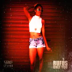 Only You - EP by Rufus album reviews, ratings, credits