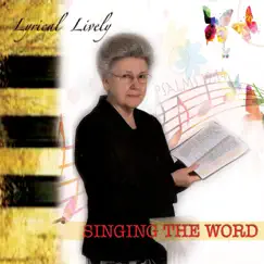 Singing the Word by Lyrical Lively album reviews, ratings, credits