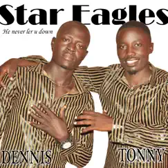 He Never Let U Down - Single by Star Eagles album reviews, ratings, credits