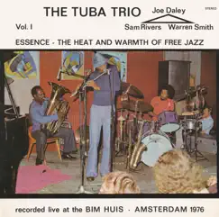 Essence (Vol. 1) by Sam Rivers & The Tuba Trio album reviews, ratings, credits