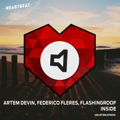 Inside - Single by Artem Devin, Federico Fleres & Flashingroof album reviews, ratings, credits
