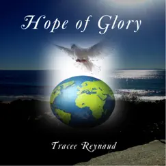 Hope of Glory - Single by Tracee Reynaud album reviews, ratings, credits