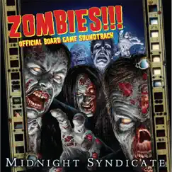 Zombies!!! (Official Board Game Soundtrack) by Midnight Syndicate album reviews, ratings, credits