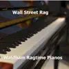 Wall Street Rag album lyrics, reviews, download