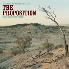 The Proposition (Original Soundtrack) by Nick Cave & Warren Ellis album reviews, ratings, credits