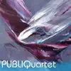 Publiquartet album lyrics, reviews, download