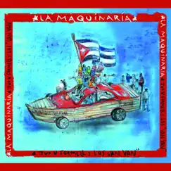 La Maquinaria (Remasterizado) Song Lyrics
